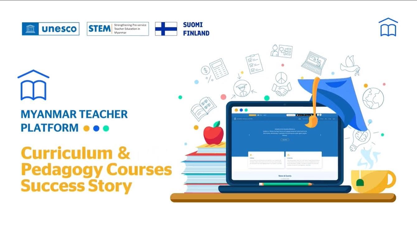 Myanmar Teacher Platform — UNESCO · STEM · Government of Finland